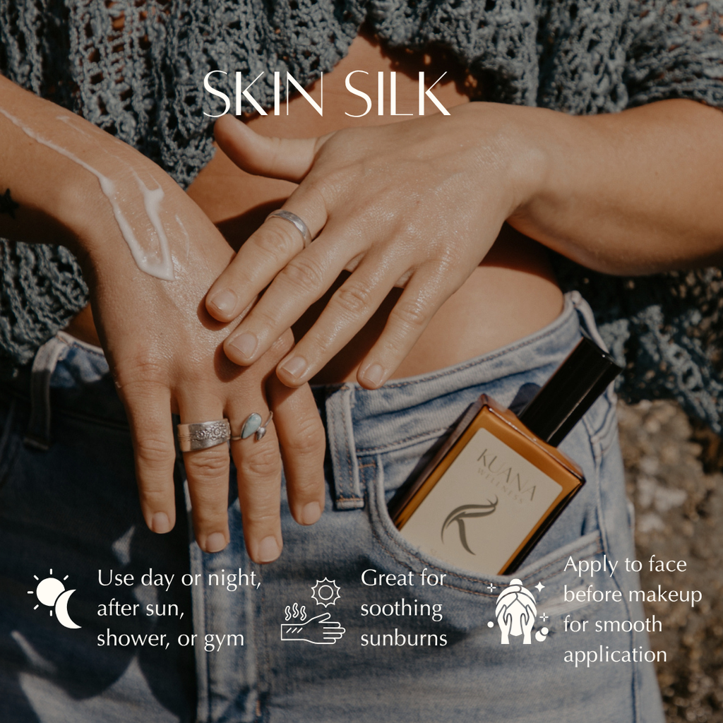 Kuana Skin Silk